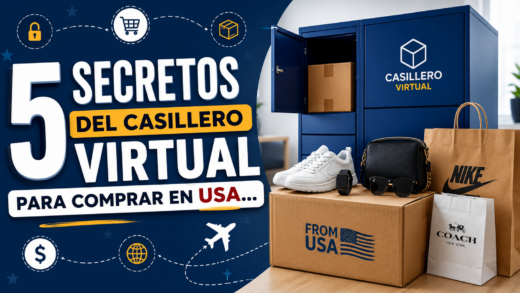 5 Secretos del Casillero Virtual para comprar en USA